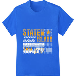 Bold Staten Island USA Superior Quality DTF Heat Transfer - SUPERDTF - DTF Prints - DTF Transfers - Custom DTF Prints