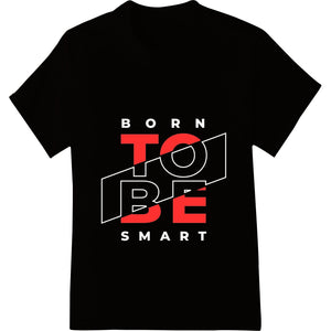 Bold 'To Be' Typography Print - Minimalist Existential Statement - SUPERDTF - DTF Prints - DTF Transfers - Custom DTF Prints