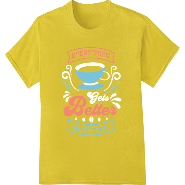 A playful coffee cup design made with direct-to-film (DTF) technology for heat transfer printing on t-shirts and apparel.