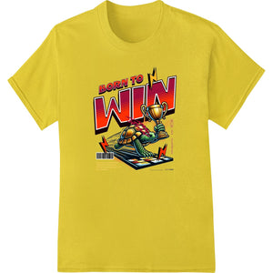 Born to Win DTF print design featuring a fierce turtle racing graphic, ideal for heat transfer on t-shirts and apparel