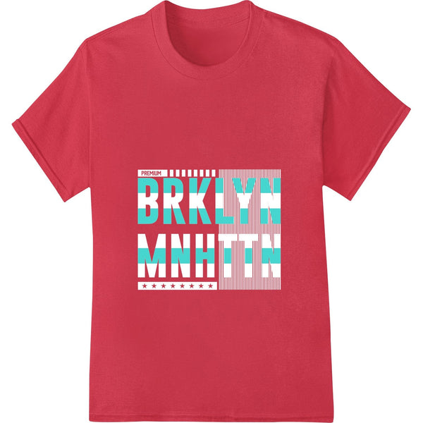 Trendy bold teal typography design with 'BRKLYN MNHTN' text, suitable for DTF or direct-to-film heat transfer printing on...