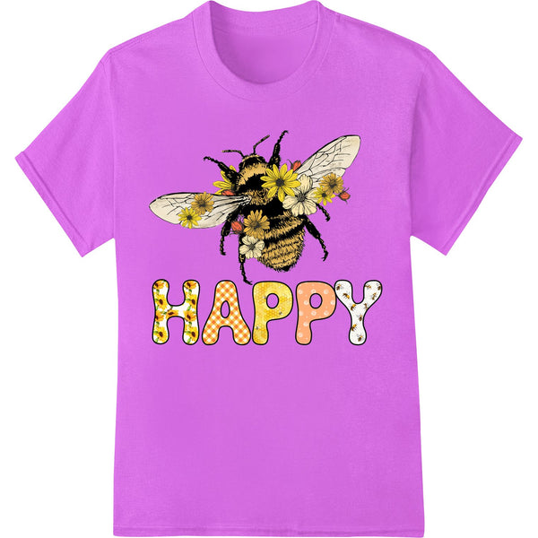 Colorful direct to film transfer design featuring a happy bee, bright flowers and the text 'Buzzing with Joy: Bee Happy'