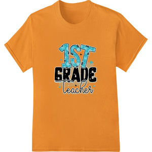 A cheerful design with a pencil and the words '1st Grade Teacher' perfect for DTF printing on custom apparel and gifts.