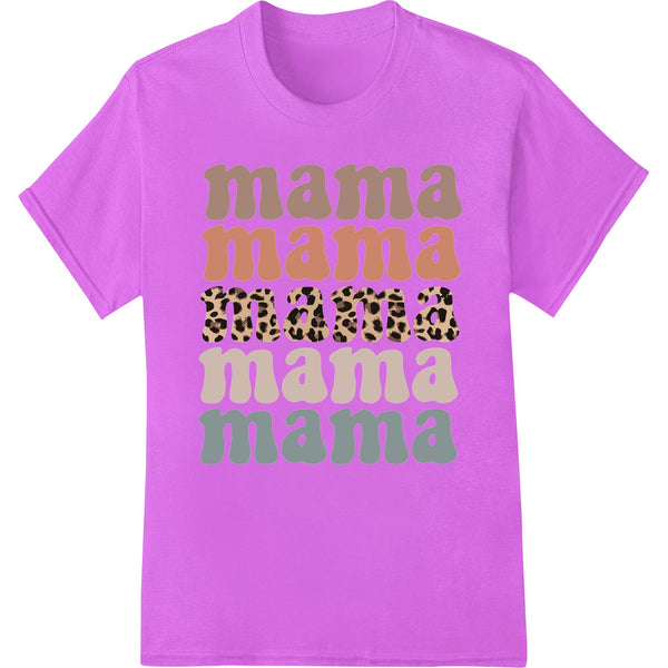 Stylized 'Mama' print design, perfect for Mother's Day custom apparel using direct to film heat transfer printing