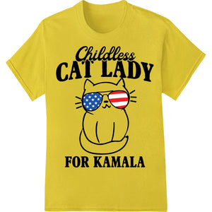 A print design with text 'Childless Cat Lady For Kamala' and an illustration of a woman holding a cat, with American flag...