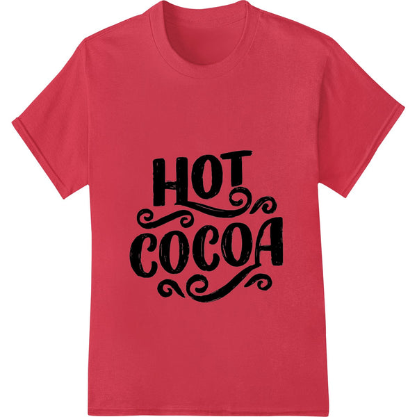 Bold red and brown typographic design of the words 'Cozy Up with Hot Cocoa' arranged in a mug shape on a beige background