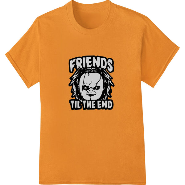 DTF Print Transfer: Edgy "Friends Til The End" Halloween DTF Print Transfer