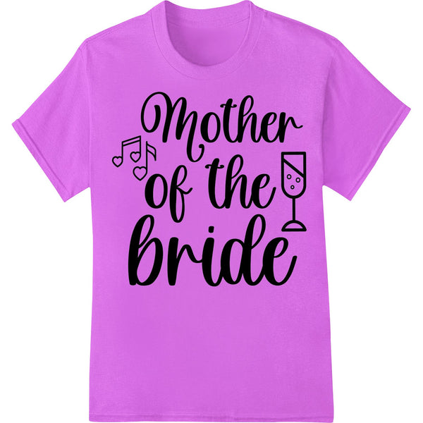 Elegant cursive text 'Mother of the Bride' with floral accents, for DTF printing on wedding day gifts and apparel.