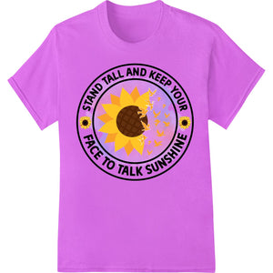 Multicolor DTF print design with sunburst pattern and 'Keep Your Face to the Sun' inspirational quote