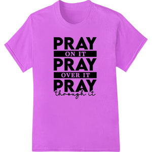 A vibrant Direct to Film heat transfer design featuring an inspirational prayer quote with religious symbols.