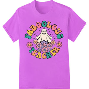 Cute ghost cartoon character in purple with 'Faboolous' text, perfect for Teacher Appreciation Day custom t-shirt designs