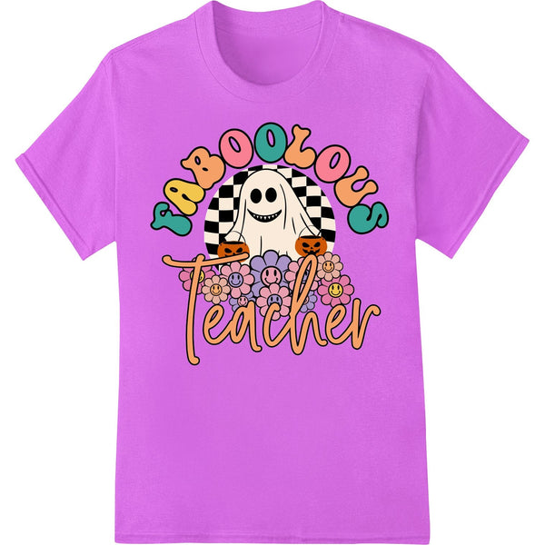 Faboolous Teacher: Spooktacular Halloween DTF Print Design - SUPERDTF - DTF Prints - DTF Transfers - Custom DTF Prints