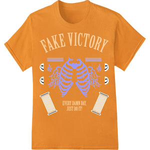 Fake Victory Skeleton Ribcage Motivational Just Do It DTF - SUPERDTF - DTF Prints - DTF Transfers - Custom DTF Prints