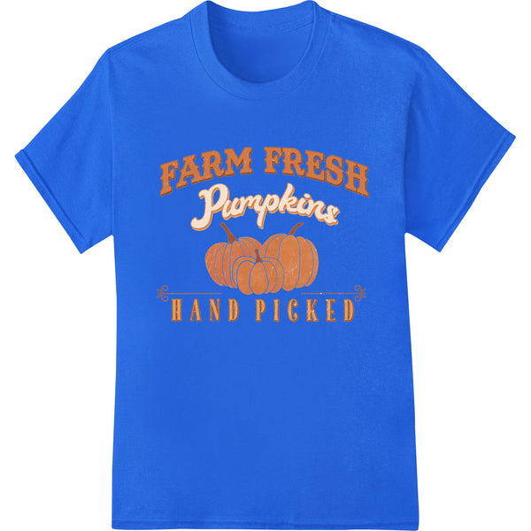 Farm Fresh Hand Picked Pumpkins - Autumn Harvest Design - SUPERDTF - DTF Prints - DTF Transfers - Custom DTF Prints