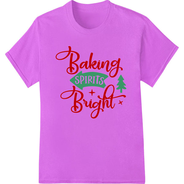 Festive Baking Spirits Bright DTF Print Heat Transfer - SUPERDTF - DTF Prints - DTF Transfers - Custom DTF Prints