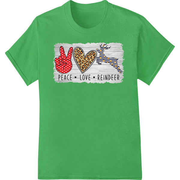 Festive Reindeer Christmas Print | Peace, Love, & Style - SUPERDTF - DTF Prints - DTF Transfers - Custom DTF Prints