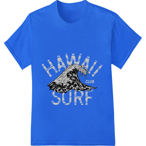 Fierce Hawaiian Surf Club DTF Print | Ride the Waves - SUPERDTF - DTF Prints - DTF Transfers - Custom DTF Prints