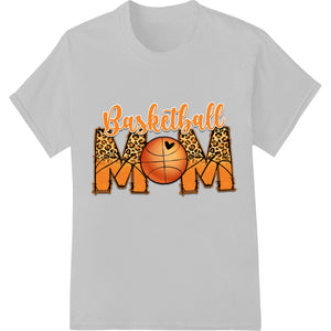 Fierce Leopard Print Basketball Mom Heat Transfer - SUPERDTF - DTF Prints - DTF Transfers - Custom DTF Prints