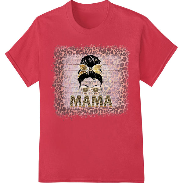 Fierce Leopard Print 'MAMA' - Mother's Day DTF Print - SUPERDTF - DTF Prints - DTF Transfers - Custom DTF Prints