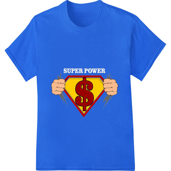 Financial Superhero: Empower Your Savings with Super DTF - SUPERDTF - DTF Prints - DTF Transfers - Custom DTF Prints