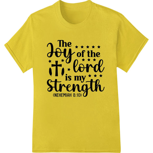 Find Strength in Faith with Super DTF's Nehemiah 8:10 Transfer - SUPERDTF - DTF Prints - DTF Transfers - Custom DTF Prints