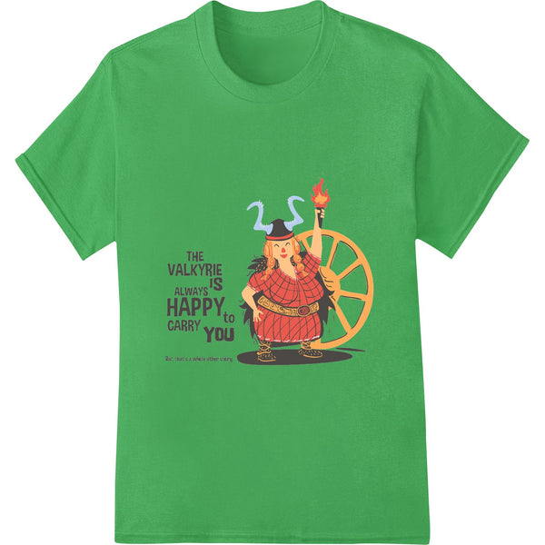 Funny Viking Valkyrie 'Happy to Carny You' DTF Print - SUPERDTF - DTF Prints - DTF Transfers - Custom DTF Prints