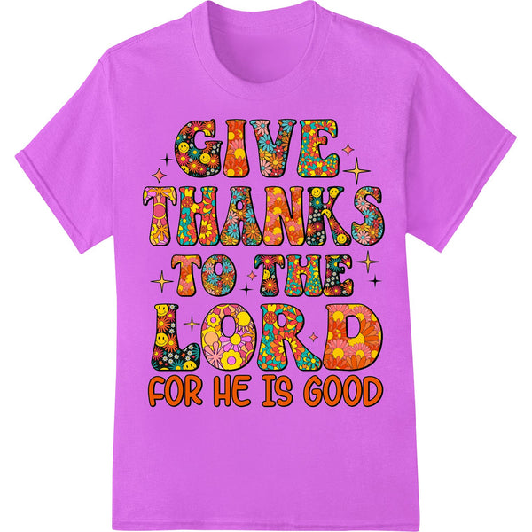 Give Thanks to the Lord Thanksgiving Typography Design - SUPERDTF - DTF Prints - DTF Transfers - Custom DTF Prints