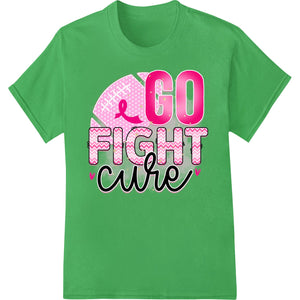 GO FIGHT CURE: Breast Cancer Awareness DTF Print Transfer - SUPERDTF - DTF Prints - DTF Transfers - Custom DTF Prints