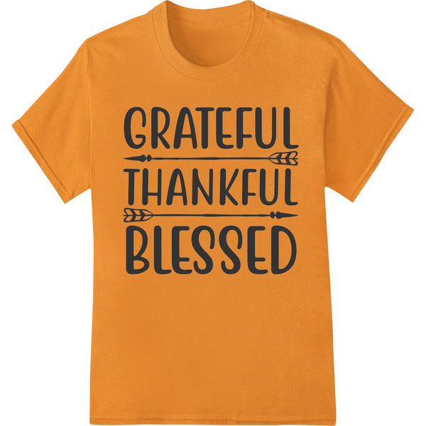 Grateful Thankful Blessed - Inspirational Thanksgiving DTF Print - SUPERDTF - DTF Prints - DTF Transfers - Custom DTF Prints