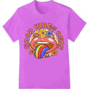 Groovy Good Vibes Only: Psychedelic Tongue - Out Design - SUPERDTF - DTF Prints - DTF Transfers - Custom DTF Prints