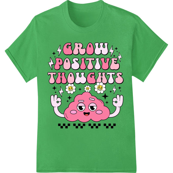 Grow Positive Thoughts Cute Cartoon Brain DTF Print - SUPERDTF - DTF Prints - DTF Transfers - Custom DTF Prints