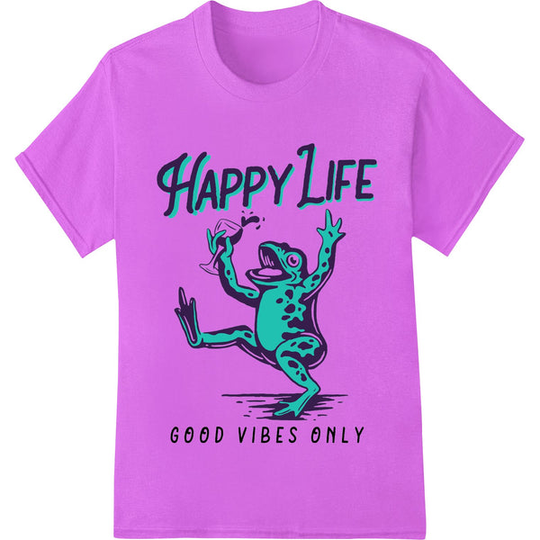 Happy Life Frog DTF Print Heat Transfer | Good Vibes Tee - SUPERDTF - DTF Prints - DTF Transfers - Custom DTF Prints