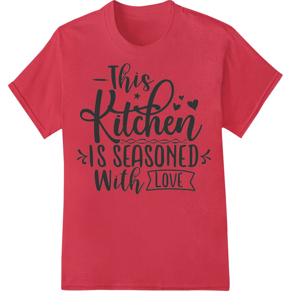 Heartwarming "Kitchen Seasoned with Love" DTF Heat Transfer - SUPERDTF - DTF Prints - DTF Transfers - Custom DTF Prints