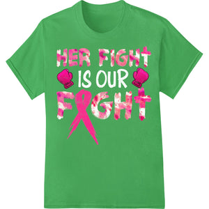 HER FIGHT: Support Breast Cancer Awareness Heat Transfer - SUPERDTF - DTF Prints - DTF Transfers - Custom DTF Prints