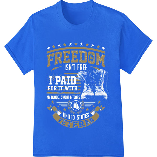 Honor Their Service: Bold Patriotic Freedom Veteran Design - SUPERDTF - DTF Prints - DTF Transfers - Custom DTF Prints