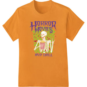 Horror Movies and Chill - Spooky Halloween DTF Print - SUPERDTF - DTF Prints - DTF Transfers - Custom DTF Prints