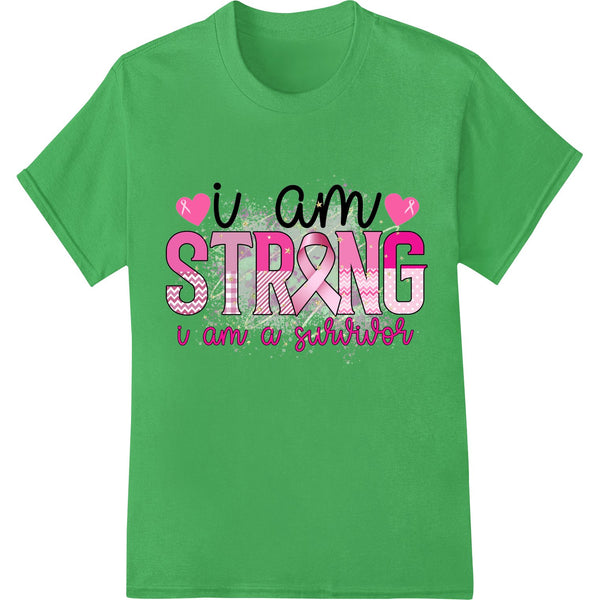 I Am Strong Breast Cancer Survivor Inspirational DTF Print - SUPERDTF - DTF Prints - DTF Transfers - Custom DTF Prints