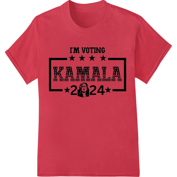 I'M VOTING KAMALA 2024 - Bold Election Heat Transfer Print - SUPERDTF - DTF Prints - DTF Transfers - Custom DTF Prints