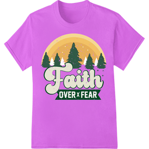 Inspiring 'Faith Over Fear' DTF Christmas Tree Print Transfer - SUPERDTF - DTF Prints - DTF Transfers - Custom DTF Prints