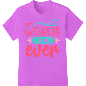 Jesus Best Gift Ever - Faithful Christmas DTF Print Design - SUPERDTF - DTF Prints - DTF Transfers - Custom DTF Prints