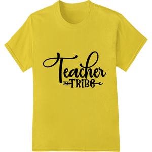 Join the Teacher Tribe: Bold DTF Print Heat Transfer - SUPERDTF - DTF Prints - DTF Transfers - Custom DTF Prints