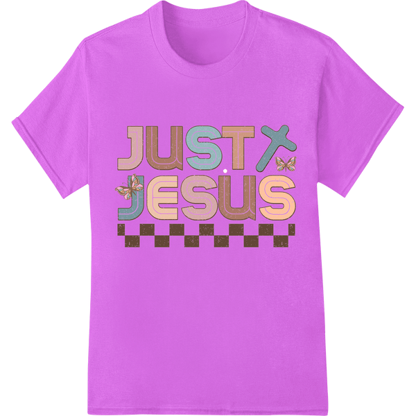 Just Jesus: Celebrate Faith with Easter DTF Heat Transfer - SUPERDTF - DTF Prints - DTF Transfers - Custom DTF Prints