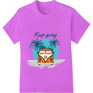 Keep Going: Embrace Adventure with Vibrant VW Van Design - SUPERDTF - DTF Prints - DTF Transfers - Custom DTF Prints