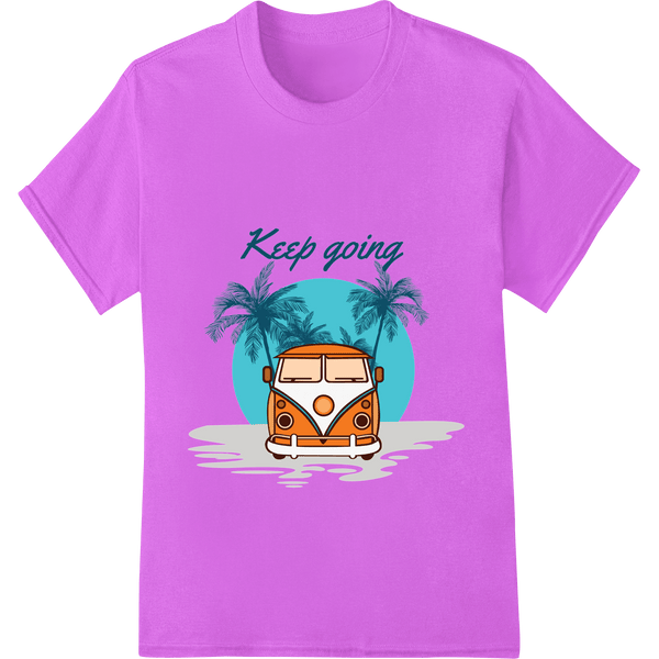 Keep Going: Embrace Adventure with Vibrant VW Van Design - SUPERDTF - DTF Prints - DTF Transfers - Custom DTF Prints