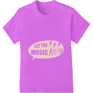 Let the Music Freak: Unleash Your Inner Rhythm - SUPERDTF - DTF Prints - DTF Transfers - Custom DTF Prints