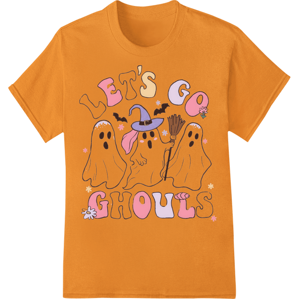 Let's Go Ghouls | Cute Halloween Ghost DTF Print Design - SUPERDTF - DTF Prints - DTF Transfers - Custom DTF Prints