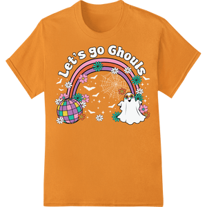 Let's Go Ghouls: Playful Rainbow Halloween Heat Transfer - SUPERDTF - DTF Prints - DTF Transfers - Custom DTF Prints