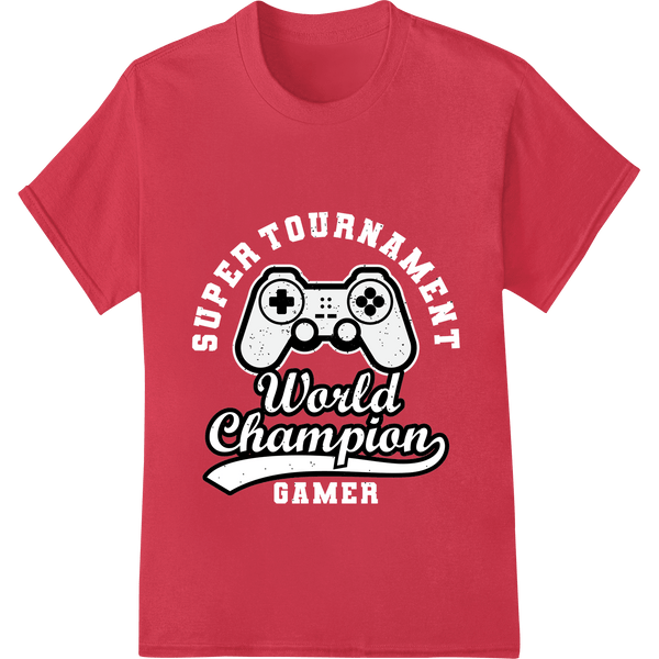 Level Up Your Style: 'World Champion' Gaming Graphic - SUPERDTF - DTF Prints - DTF Transfers - Custom DTF Prints