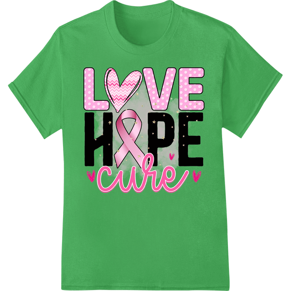 Love Hope Cure: Inspiring Breast Cancer Awareness DTF Print - SUPERDTF - DTF Prints - DTF Transfers - Custom DTF Prints