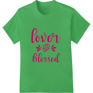 Lover and Blessed: Heartwarming Pink Heat Transfer Design - SUPERDTF - DTF Prints - DTF Transfers - Custom DTF Prints